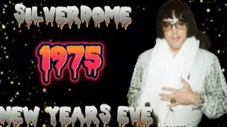 ELVIS * 1975 NEW YEARS EVE  *