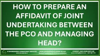 How to prepare an Affidavit of Joint Undertaking between PCo and Managing Head?