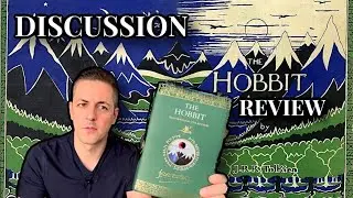 The Hobbit Illustrated Edition a Discussion and Review