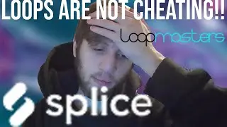 Sample Packs/Loops Are NOT Cheating.
