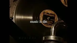 Music is die By Regina Hutton (Lyric)