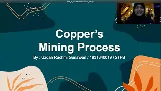 English Final Task : From ore to Copper Mining Process