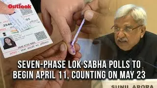 Seven-phase Lok Sabha polls to begin April 11, counting on May 23