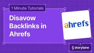 How To Disavow Backlinks in Ahrefs | 1-Minute Tutorials