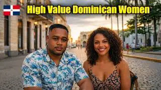 High-Value Dominican Women: 3 Qualities That Most Men Miss