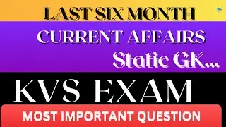 KVS PRT Current Affairs Classes 2023 | PRACTICE SET- 18 | Kvs Gk Previous Year Question Paper |
