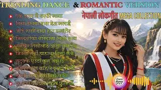 🎵 Top Trending Nepali Lok Geet 2026 | Romantic & Dance Folk Songs