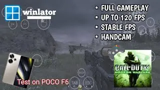 GAMEPLAY WINLATOR 2025 | POCO F6 | Call Of Duty 4 : Modern Warfare
