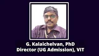 VITEEE 2021 | G. Kalaichelvan, Director (UG Admission), VIT