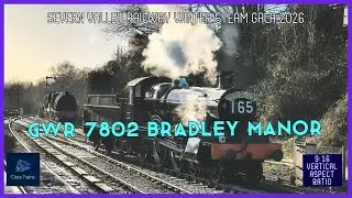 GWR 7802 BRADLEY MANOR SEVERN VALLEY RAILWAY STEAM TRAIN