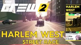 The Crew 2 | Harlem West Street Race | Ace difficulty