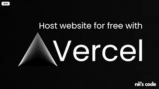 Tutorial: How to Deploy your own Website for absolutely FREE with Vercel