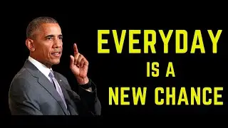 EVERYDAY IS A NEW CHANCE | Prosperity, Motivation, Success Inspiration