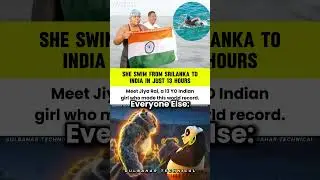 World Record Swim! | 13‑Year‑Old Crosses 30 km from Srilanka to India in 13 Hours 😲🌊