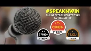 Speak N Win | Online Speech Competition | Accept the Challenge to Speak
