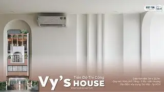 [TIẾN ĐỘ THI CÔNG] | VY's HOUSE - Kiểm tra hoàn thiện