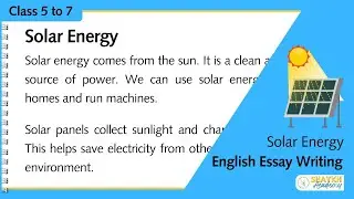 Easy Essay on Solar Energy ☀️ | Write an essay on Solar Energy | Essay Writing | Class 5 to 7