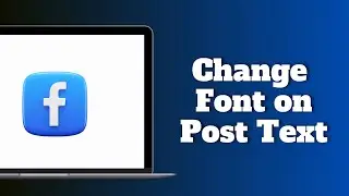 How to Change Font on Facebook Post Text
