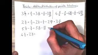 Brüche - Addition & Subtraktion mit gemischter Schreibweise