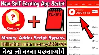 Quizzy App Coin Adder Script | Quizzy App Refer Script | Instant Redeem New Earning App