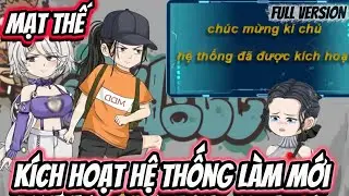 Full version| MẠT THẾ KÍCH HOẠT HỆ THỐNG LÀM MỚI -TỪ ĂN MÀY TÔI THÀNH ÔNG TRÙM THỰC PHẨM| NỮ vietsub