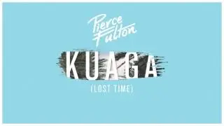 Pierce Fulton - Kuaga (Lost Time) [Official Audio]