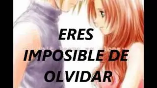 Eres imposible de olvidar cuisillos con letra