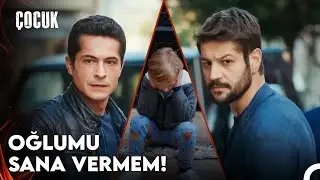 Efe Tüm Gerçekleri Öğrendi - Çocuk 12. Bölüm