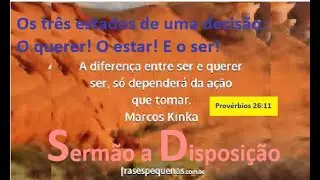 A decisão!