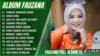 FAUZANA FULL ALBUM LAGU MINANG TERPOPULER 2025 TANPA IKLAN