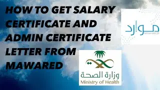 HOW TO GET ADMIN&SALARY CERTIFICATE(Still working) ||USING MOBILE || MAWARED ||MOH EMPLOYEES | SAUDI