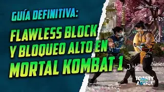 &iexcl;Aprende a BLOQUEARTE! 🎮 Flawless Block y Bloqueo Alto - Mortal Kombat 11 💥