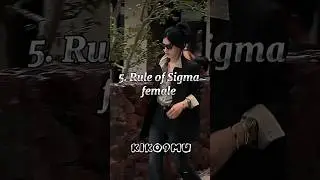 5.Rules of sigma female 😈❤️&zwj;🔥💥🔥 #sigmafemale #sigmarule #women #shorts #kiko9mu