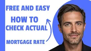 How to Check Mortgage Rate Daily (2025 EASY METHOD)