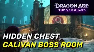 Hidden Chest in Calivan Boss Room | Dragon Age The Veilguard