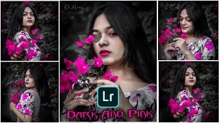 Lightroom Pink And Dark Black Tone Photo Editing|Lightroom Free Premium Preset Download|Lr Pink Tone