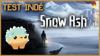 D&Eacute;COUVERTE DE : Snow Ash [Indie REKT]