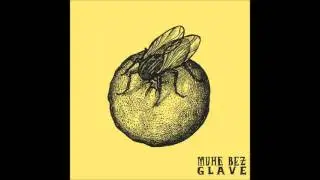 Muhe Bez Glave - Ponekad