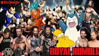 WWE Royal Rumble 2018: Pendejadas Creadas MATCH - (EN VIVO)