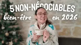 5 habitudes bien-être que je garde en 2026