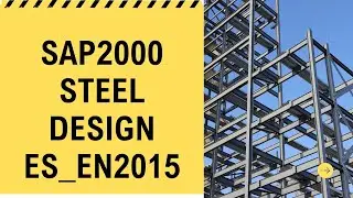 Steel Design SAP 2000#Abebe.M