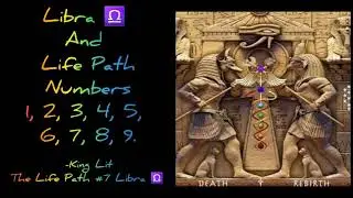 Libra ♎ And Life Path Numbers 1, 2, 3, 4, 5, 6, 7, 8, 9.