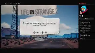 Chris&rsquo;s Wolf team:    Life is strange 2        other endings