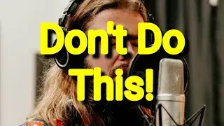 Don't Make These Mistakes When Singing In The Recording Studio. #RecordingTips
