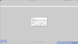 RCCS 23 QUICK TIPS START NEW PROJECT