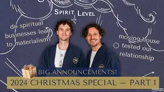 Our Year in Review at The Wellness Foundry | Spirit Level Podcast 🎄 Christmas Special 2024 &ndash; PART 1