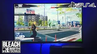 Bleach Rebirth of Souls Gameplay on PS4 FAT
