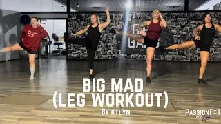 Big Mad by Ktlyn || GLUTE WORKOUT || PassionFIT With Laken