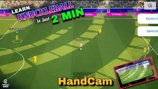 Handcam Knuckle Free Kick | Free Kick Tutorial In eFootball Pes 2026 Mobile 