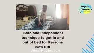 Young man demonstrates safe & independent technique to get in and out of bed | BreakFreeSolutions